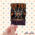 Tis The Season Halloween Sticker | Spooky Season Sticker | Halloween Spirit Decal | Festive Halloween Sticker | Autumn Vibes Sticker